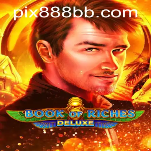 Explorando o Fascinante Mundo de BookofRichesDeluxe