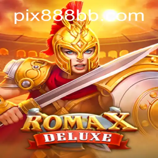 Descubra RomaXDeluxe: O Novo Fenômeno dos Jogos da 888BB.COM